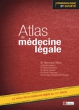 Bernard Marc - Atlas de médecine légale.