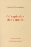 Catherine Weinzaepflen - O l'explosion des poppies.