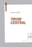 Sophie Coiffier - Tiroir central.