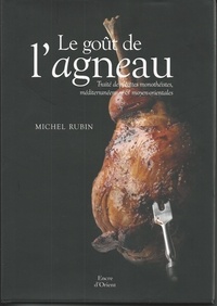 Michel Rubin - Le goût de l'agneau.