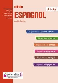 Aurélie Bartolo - Mémo espagnol A1-A2.