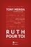 Tony Merida - Ruth pour toi - La Parole de Dieu pour toi.