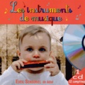 Rémi Guichard - Les instruments de musique - Eveil sensoriel de bébé. 1 CD audio