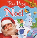Rémi Guichard - Petit Papa Noël. 1 CD audio