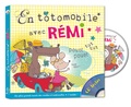  Rémi - En totomobile avec Rémi. 1 CD audio