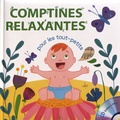 Rémi Guichard et Gaëlle Berthelet - Comptines relaxantes pour les tout-petits. 1 CD audio