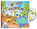  Anonyme - Vive les vacances !. 1 CD audio