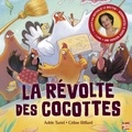Adèle Tariel et Céline Riffard - La révolte des cocottes.