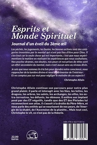 Journal d'un éveil du 3e oeil. Tome 2, Esprits et monde spirituel