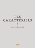 Martial Cavatz - Les caractériels.