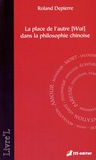 Roland Depierre - La place de lautre (Wai) dans la philosophie chinoise.