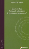 Michel-Elie Martin - Qu'en est-il de l'unité de la nature dans la physique contemporaine ?.
