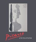 Carole Hyza et Claustre Rafart Planas - Picasso et le livre d'artiste.