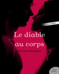 Raymond Radiguet - Le diable au corps.