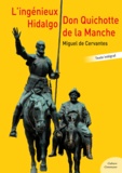 Miguel De Cervantes - Don Quichotte de la Manche.
