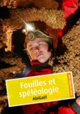  AbiGaël - Fouilles et spéléologie (érotique gay).