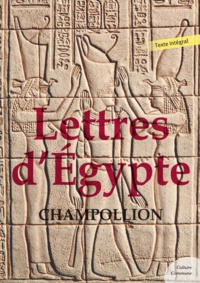  Champollion - Lettres d'Égypte.