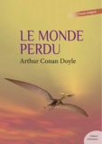 Arthur Conan Doyle - Le Monde perdu (science fiction).