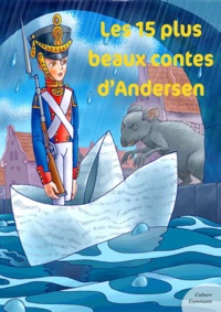  Andersen - Les 15 plus beaux contes d'Andersen.