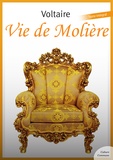  Voltaire - Vie de Molière.