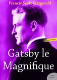 Francis Scott Fitzgerald - Gatsby le magnifique.