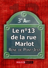 René De Pont-Jest - Le n°13 de la rue Marlot.