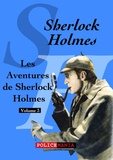 Arthur Conan Doyle - Les Aventures de Sherlock Holmes - Sherlock Holmes, volume 3.