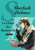Arthur Conan Doyle - Le Chien des Baskerville - Sherlock Holmes, volume 5.