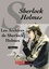 Arthur Conan Doyle - Les Archives de Sherlock Holmes - Sherlock Holmes, volume 9.