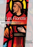 Saint François D'Assise - Les Fioretti.