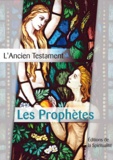 Louis Segond - Les Prophètes.