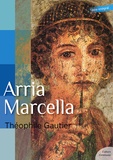 Théophile Gautier - Arria Marcella - 10 nouvelles fantastiques.