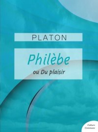  Platon - Philèbe.