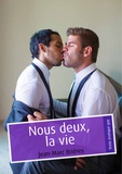 Jean-Marc Brières - Nous deux, la vie (pulp gay).