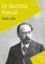 Emile Zola - Le Docteur Pascal.