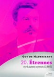 Guy De Maupassant - Étrennes et 4 autres contes.