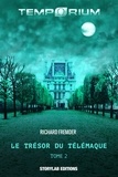Richard Fremder - Le trésor du Télémaque - Les Forces Occultes.