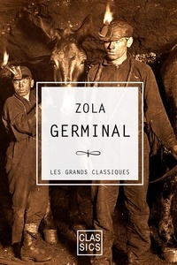 Emile Zola - Germinal.