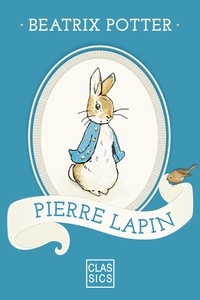 Beatrix Potter et  StoryLab - Pierre Lapin.