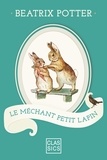 Beatrix Potter et  StoryLab - Le méchant petit lapin.