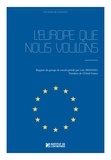 Loïc Armand - L'Europe que nous voulons.