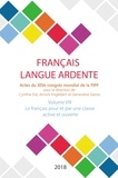  FIPF - Le français pour et par une classe active et ouverte - Actes du XIVe congrès mondial de la FIPF, volume VIII.
