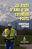 Christian Fatton - Les états d'âme d'un coureur poète.