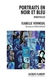 Isabelle Verneuil - Portraits en noir et bleu.