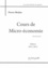 Pierre Médan - Cours de micro-économie - 3 volumes.