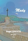 Roger Linotte - Mady.