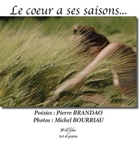 Pierre Brandao - Le coeur a ses saisons.