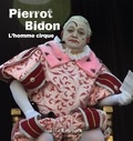 Isabelle Cousteil - Pierrot Bidon - L'homme cirque.