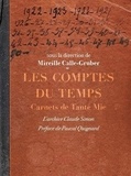 Mireille Calle-Gruber - Les comptes du temps - L'archive Claude Simon - Carnets de Tante Mie.