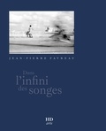 Jean-Pierre Favreau - Dans l'infini des songes.